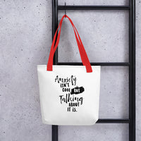 'Anxiety Isn't Cool But Talking About It Is' Tote bag